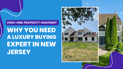High-End Property Hunting
